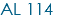 AL 114