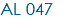 AL 047