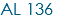 AL 136