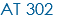AT 302