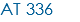 AT 336
