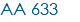AA 633