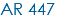 AR 447